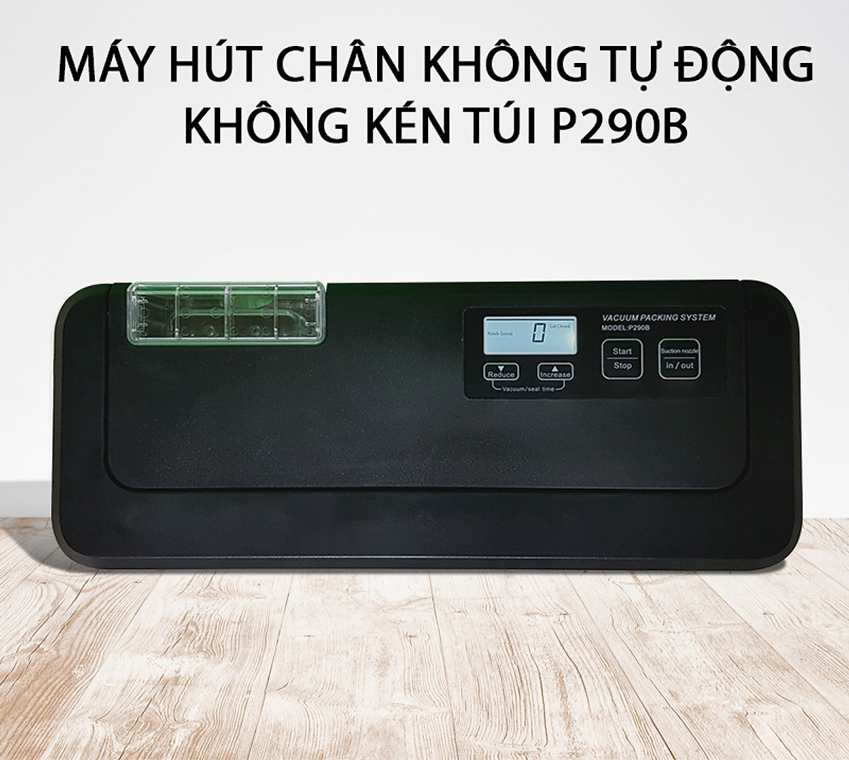 Máy Hút Chân Không P290B