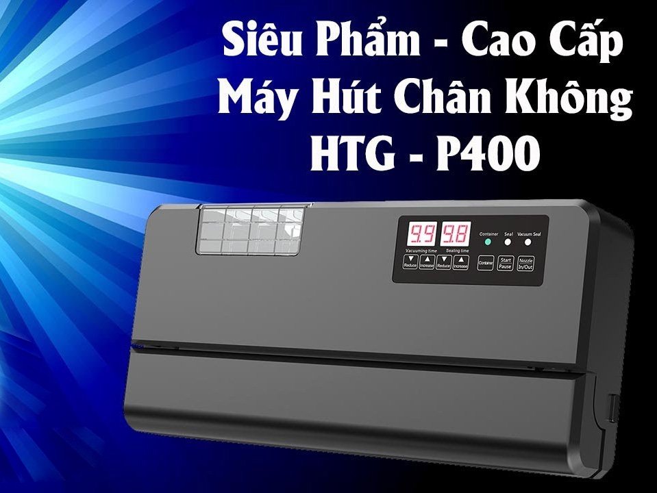 Máy Hút Chân Không P400